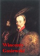Painting Wargames Figures: Wincenty Korwin Gosiewski