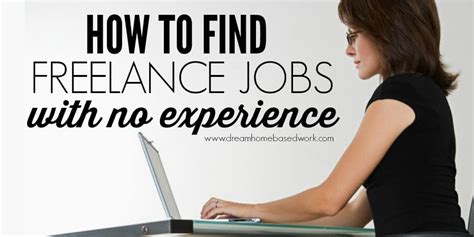 How To Find Freelance Jobs With No Experience