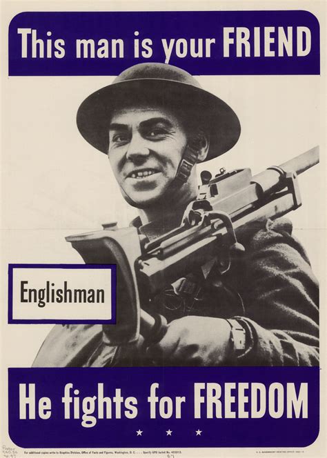 This Man Is Your Friend Englishman He Fights For Freedom Side