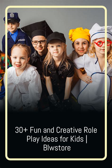 Role Play Ideas For Kids Artofit