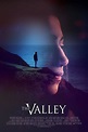 The Valley (2017) - Rotten Tomatoes