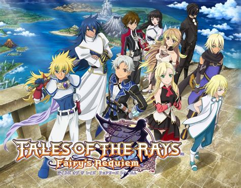 Tales Of The Rays Fairys Requiem 2019