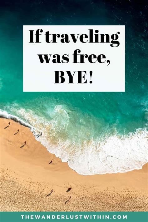 129 Funny Travel Quotes That Will Make You Laugh 2023 The Wanderlust