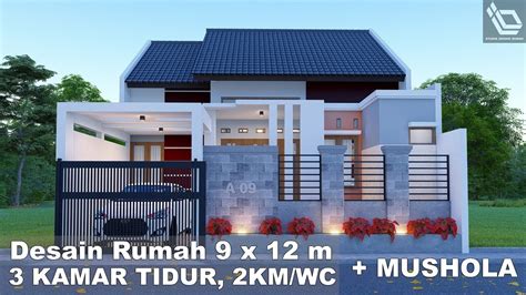 Membantu pembuatan desain rumah tinggal yang di asuh oleh ir. Desain Rumah 9 x 12 m 3 kamar tidur 2 km/wc + mushola ...