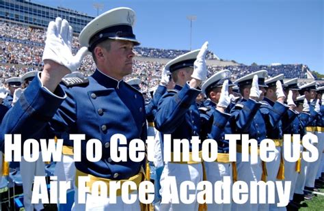 How To Get Into The Air Force Academy Operation Military Kids