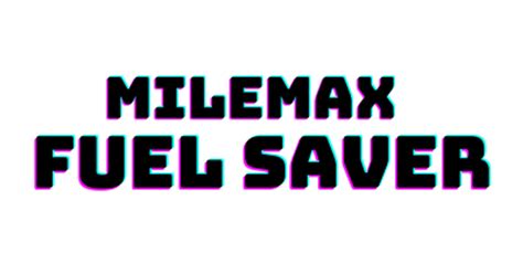 Get Max Miles Per Gallon With The Milemax Fuel Saver