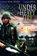 Under Heavy Fire - Alchetron, The Free Social Encyclopedia