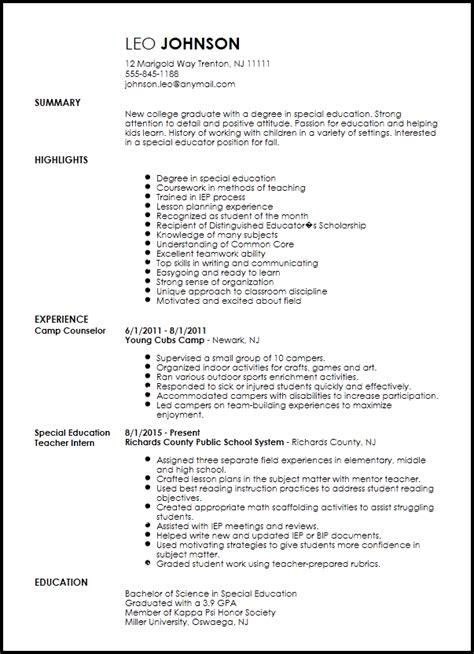 Having an objective statement in your teacher resume sets the tone of your resume and immediately captures the reader's attention. Entry Level Special Education Teacher Resume | Resume-Now