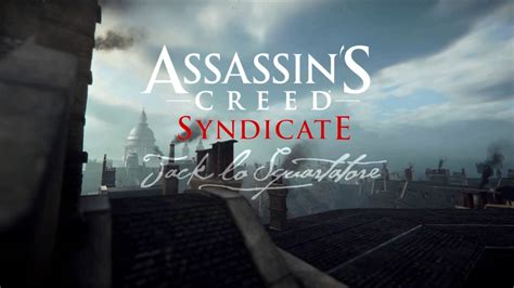 Assassin S Creed Syndacate Jack Lo Squartatore Il Film ITA YouTube