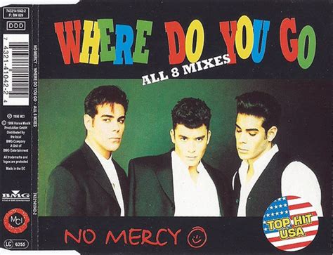 No Mercy Where Do You Go All 8 Mixes Cdm 1996