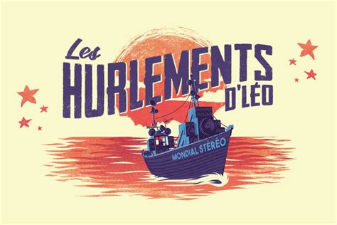 Les Hurlements d'Léo « Mondial Stéréo » | Rocher de Palmer - Cenon Bordeaux