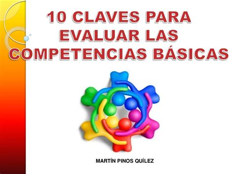 10 Claves Para Evaluar Las Competencias Basicas