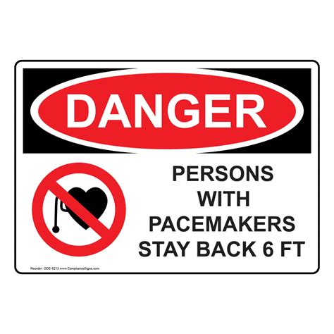 Danger Sign Persons With Pacemakers Stay Back 6 Ft Sign Osha