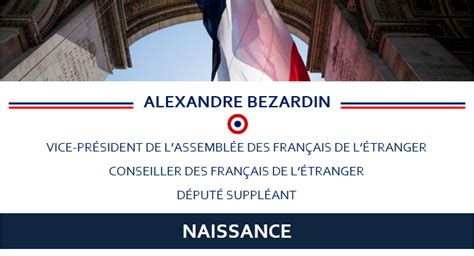 Naissance Alexandre Bezardin Elu Des Fran Ais De L Tranger