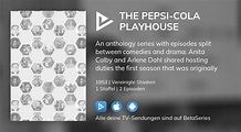 The Pepsi-Cola Playhouse Serie online Stream anschauen | BetaSeries.com