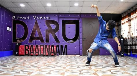 Daru Badnaam Kardi Dance Video Punjabi Song Kamal Kahlon And Param