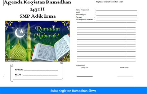 Blog indonesia optimis ingin berbagi seputar materi kultum ramadhan agar bisa dimanfaatkan mereka yang membutuhkan. Buku Kegiatan Ramadhan Siswa Format Doc - Belajar Mengajar