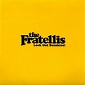 The Fratellis - Look Out Sunshine! | Releases | Discogs