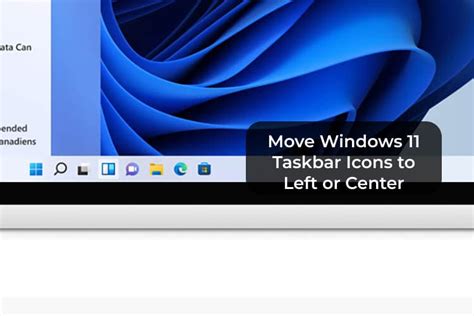 Move The Windows 11 Taskbar To The Left Right Or Top Of The Screen