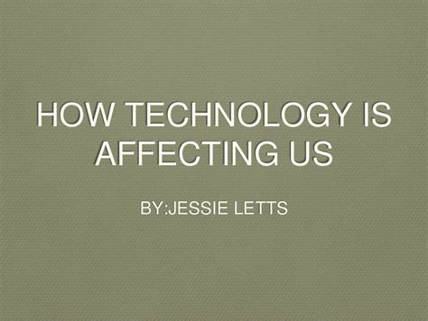 How Technology Affects People