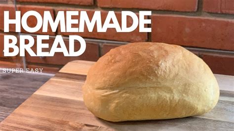How To Make The Easiest Bread Beginners Recipe Homemade Youtube