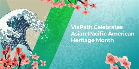 Celebrating Asian Pacific American Heritage Month Viapath