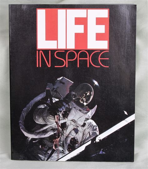 Life In Space By Time Life Books Editors 1983 Pb Astronauts Nasa Vg