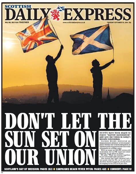 Scottish Daily Express Front Page Dont Let The Sun Set On Our Union