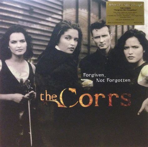 The Corrs Forgiven Not Forgotten 2017 Vinyl Discogs