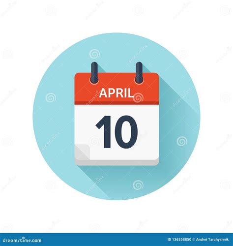 April 10 Vector Flat Daily Calendar Icon Date And Time Day Month