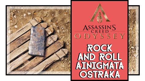 Assassin S Creed Odyssey Rock And Roll Ainigmata Ostraka Location And