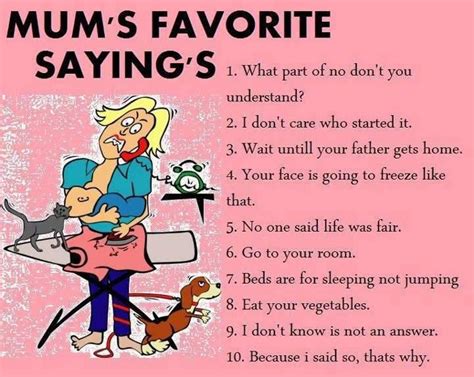 Humorous Mother Daughter Quotes Do You Remember Your Mum Saying These Things Did You Think I