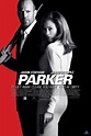 New Poster for Crime Thriller Parker ~ Omnimystery News