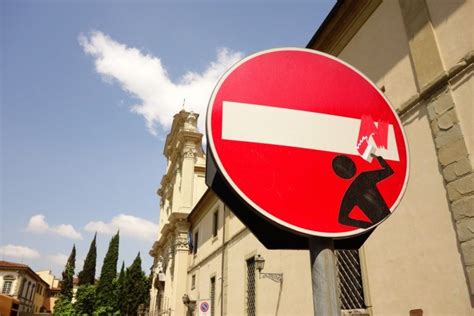 Street Art In Florence Look At The Traffic Signs Street Sign Art