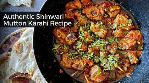 Khyber Shinwari Mutton Karahi Recipe Instant Pot Goat Karahi