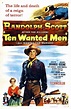 Ten Wanted Men (1955) - IMDb