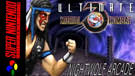 Snes Let S Play Ulitmate Mortal Kombat Nightwolf Arcade Ladder Youtube