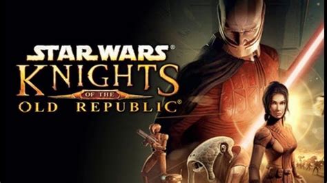 Star Wars Knights Of The Old Republic İnceleme Youtube