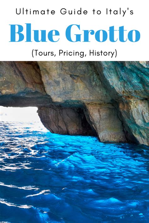 Ultimate Guide To The Blue Grotto Italy Tours Pricing History Map