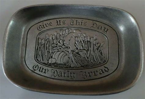wilton pewter give us this daily our daily bread dish tray ebay in 2022 bread dishes
