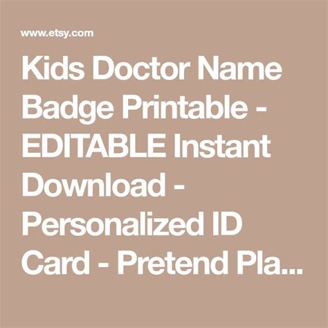 Kids Doctor Name Badge Printable Editable Instant Download