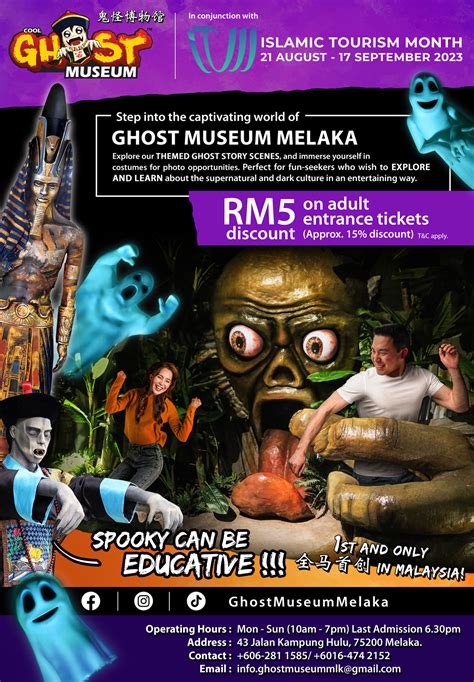 cool ghost museum melaka islamic tourism month 2023