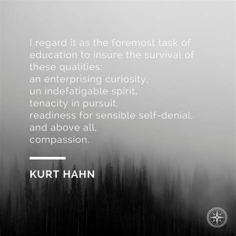 Education Quote Kurt Hahn Quotes For Mee