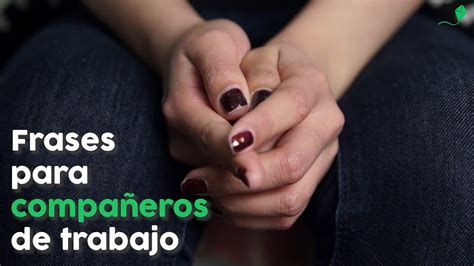 Frases Para Despedida De Trabajo Frases De Despedida Para Una Amiga