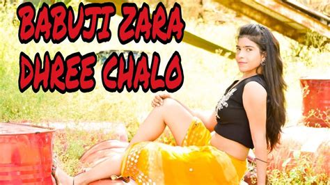Babuji Zara Dheere Chalo Dance Cover Shivani Singh Choreography
