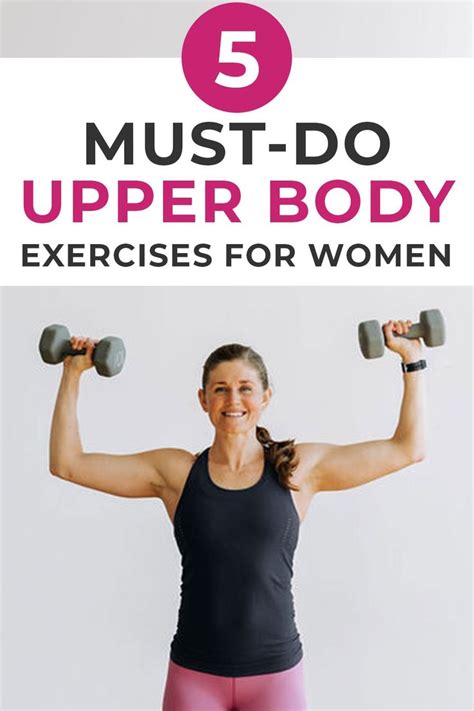 5 Best Upper Body Exercises For Women Nourish Move Love In 2020