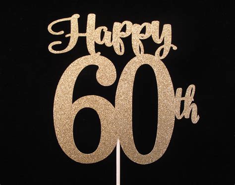 60th Birthday Cake Topper Happy 60th Cake Topper 60th