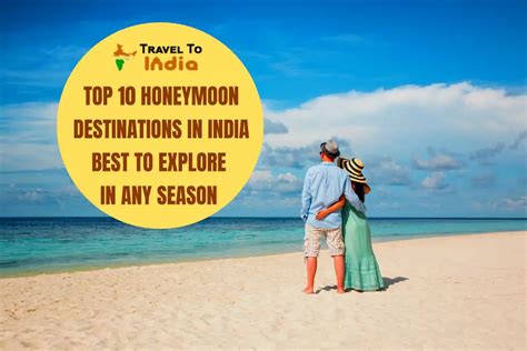 top 10 honeymoon destinations in india