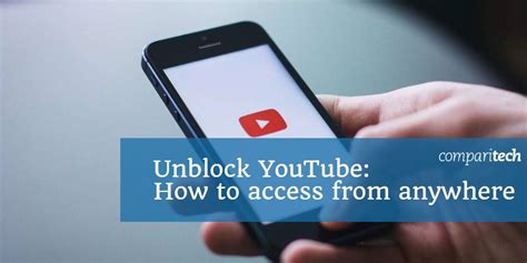 Unblock Youtube How To Access From Work School Or Any Country