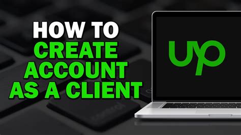 How To Create Upwork Account As A Client Quick Tutorial Youtube